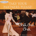 Take Your Partners Please - Cha Cha Cha: the Ballroom Dance Collection
