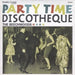 Party Time Discotheque