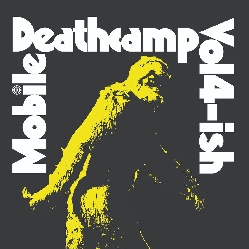 Mobile Deathcamp-Vol 4-Ish