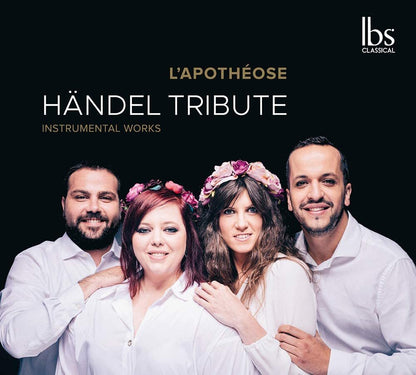 L'apothéose: Händel Tribute: Instrumental Works
