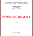 Symbolic Reality