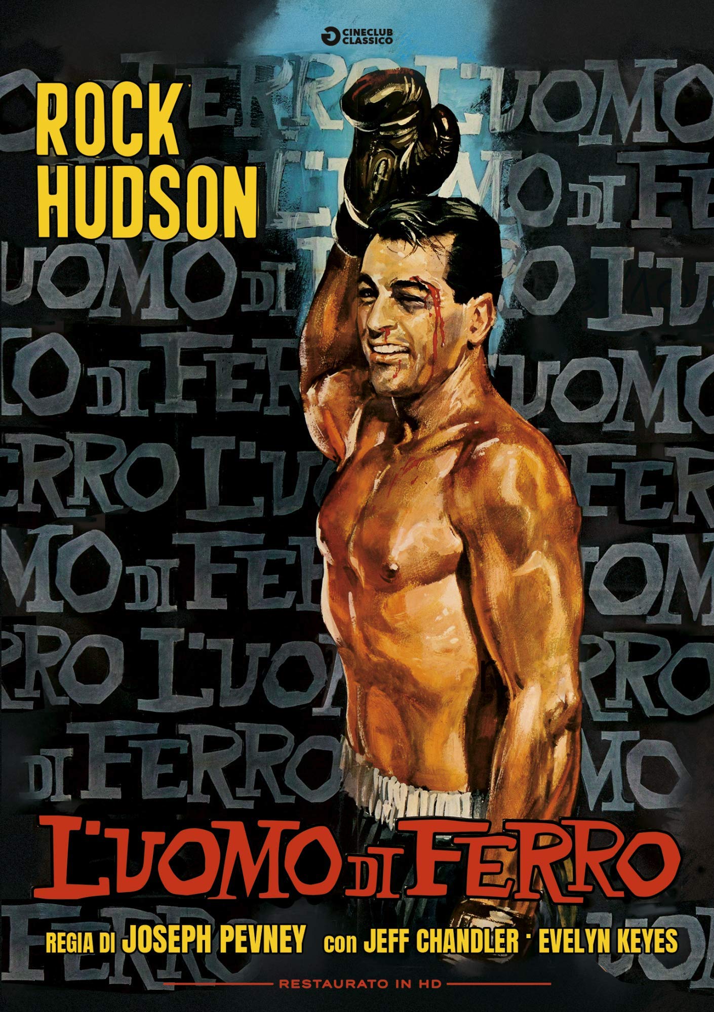 Uomo Di Ferro (L') (Restaurato In Hd)