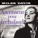 Ascenseur Pour L'échafaud
