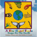 A Few Good Tools - Songs For The Earth