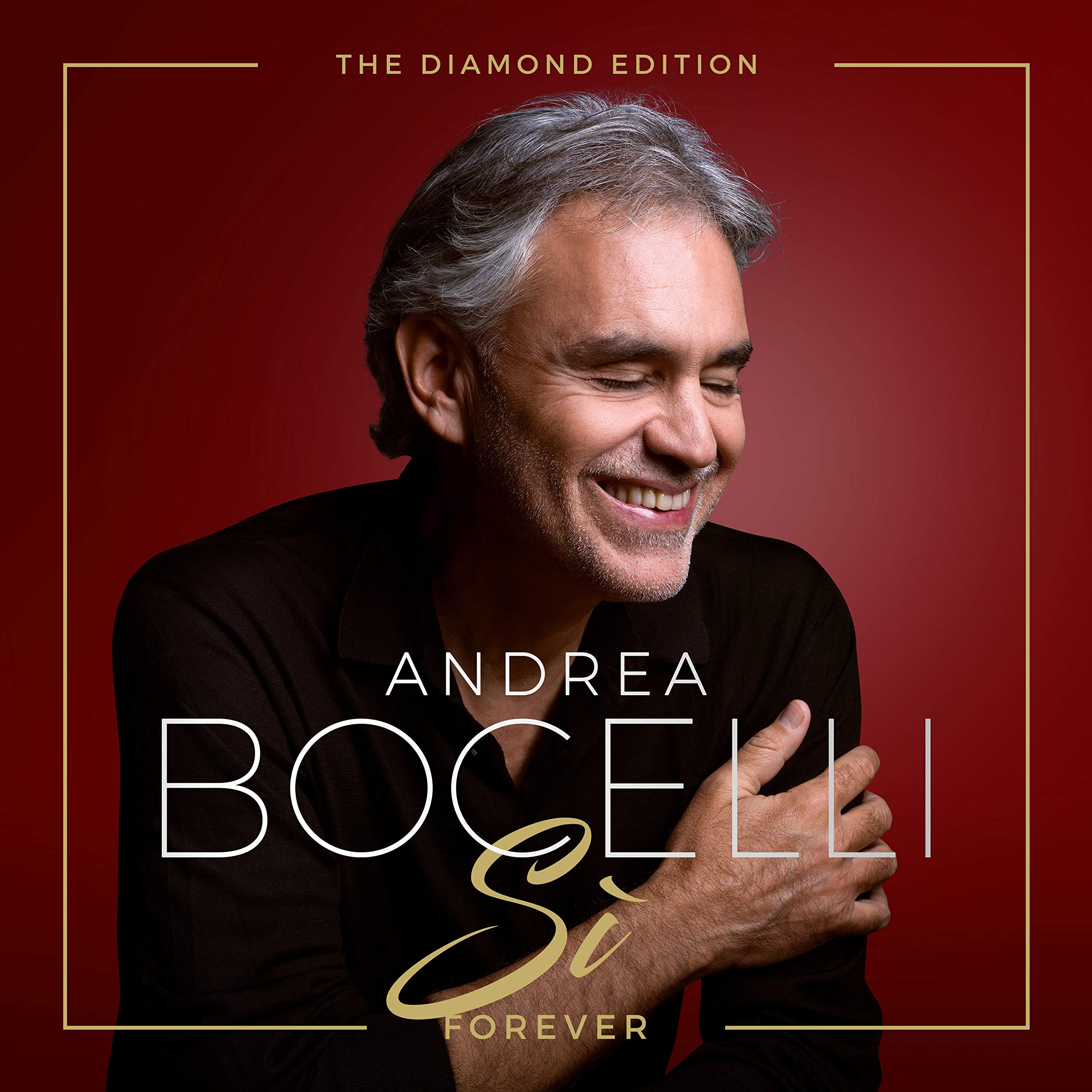 Andrea Bocelli: Si Forever (The Diamond Edition