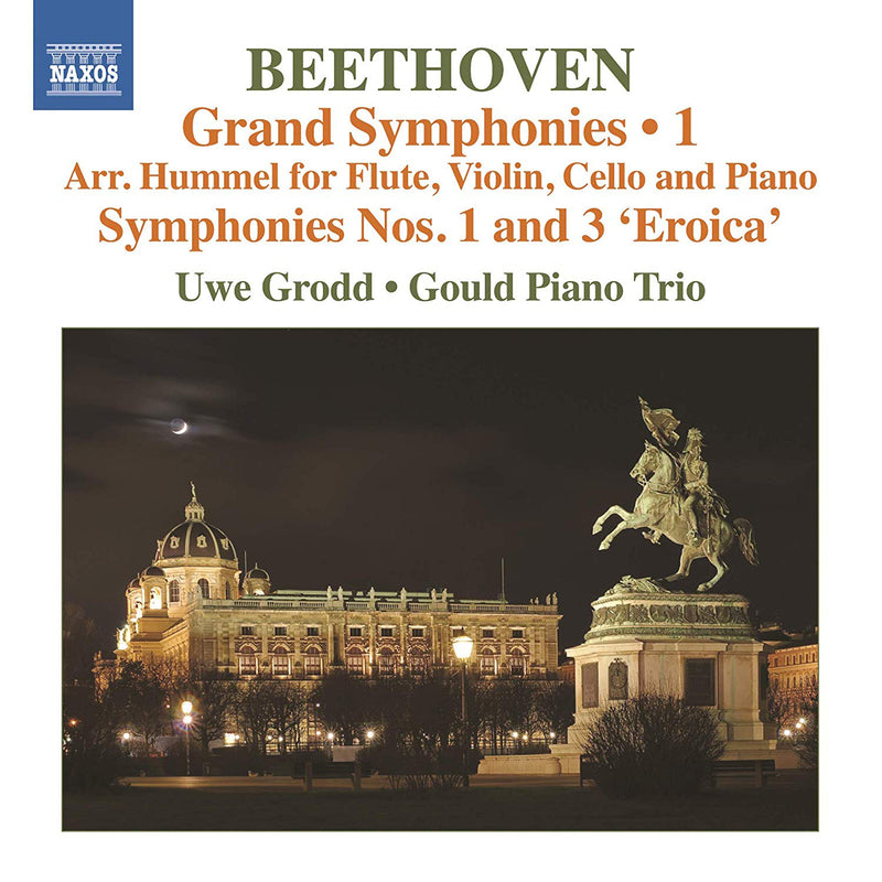 Beethoven: Grand Symphonies - Volume 1