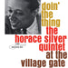 Doin' the Thing at the Village Gate