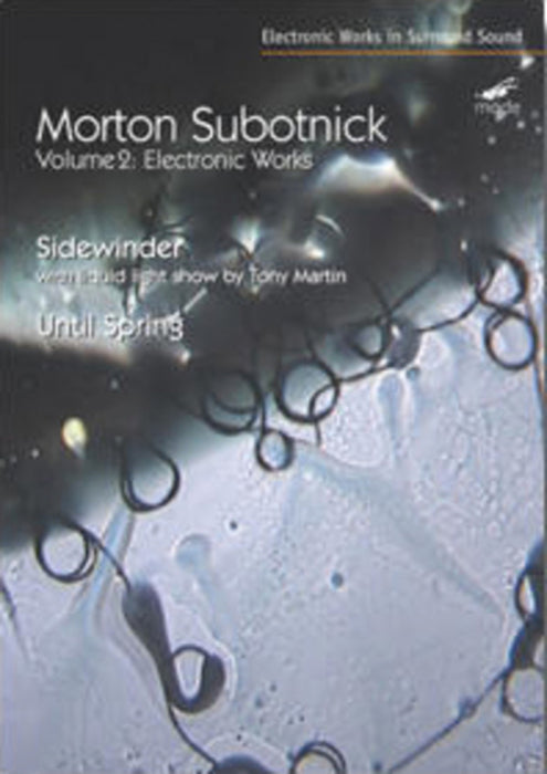 Morton Subotnick: Electronic Works - Volume 2