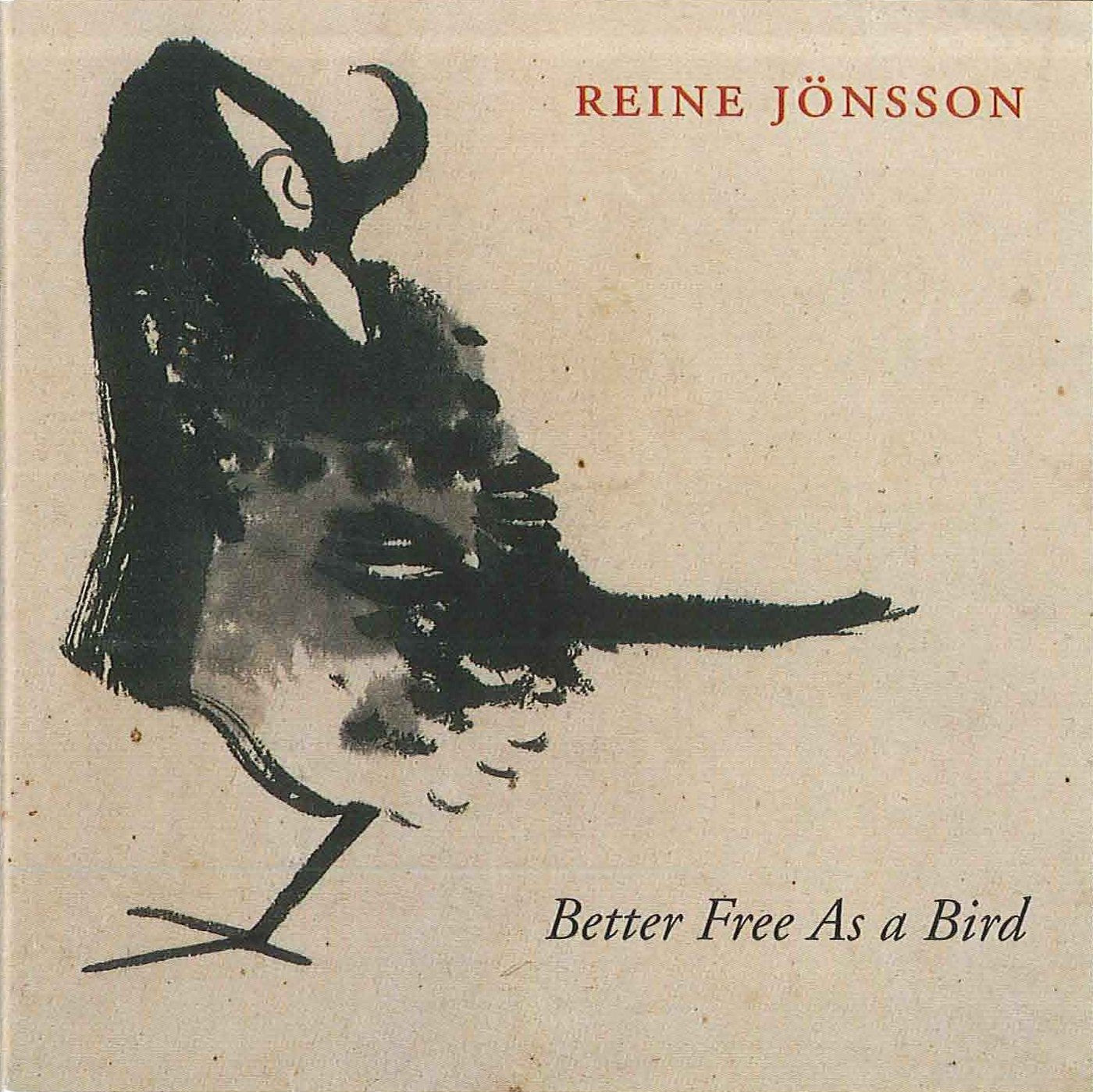 Better Free As a Bird