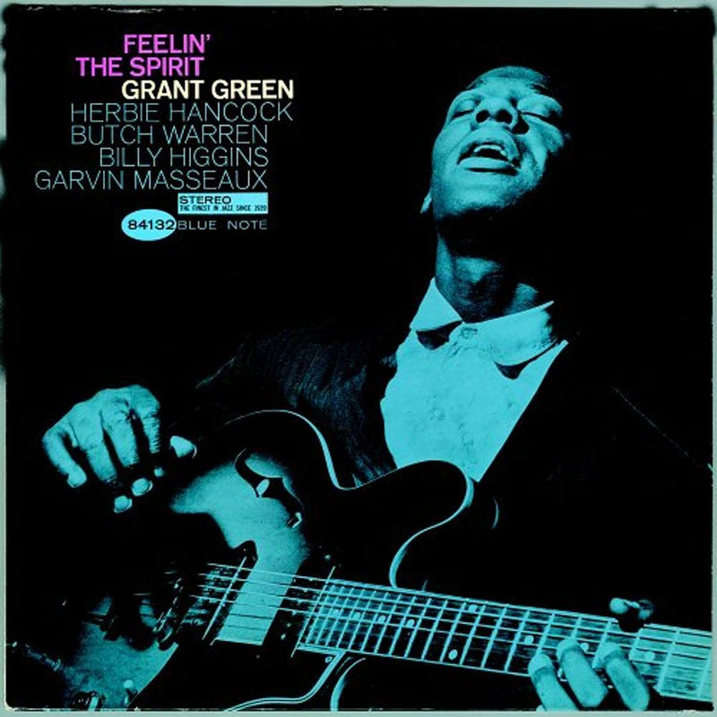 Grant Green-Feelin` The Spirit