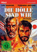 Die Hölle sind wir / Packendes Kriegsabenteuer mit Lee Marvin und Toshiro Mifune (Pidax Film-Klassiker