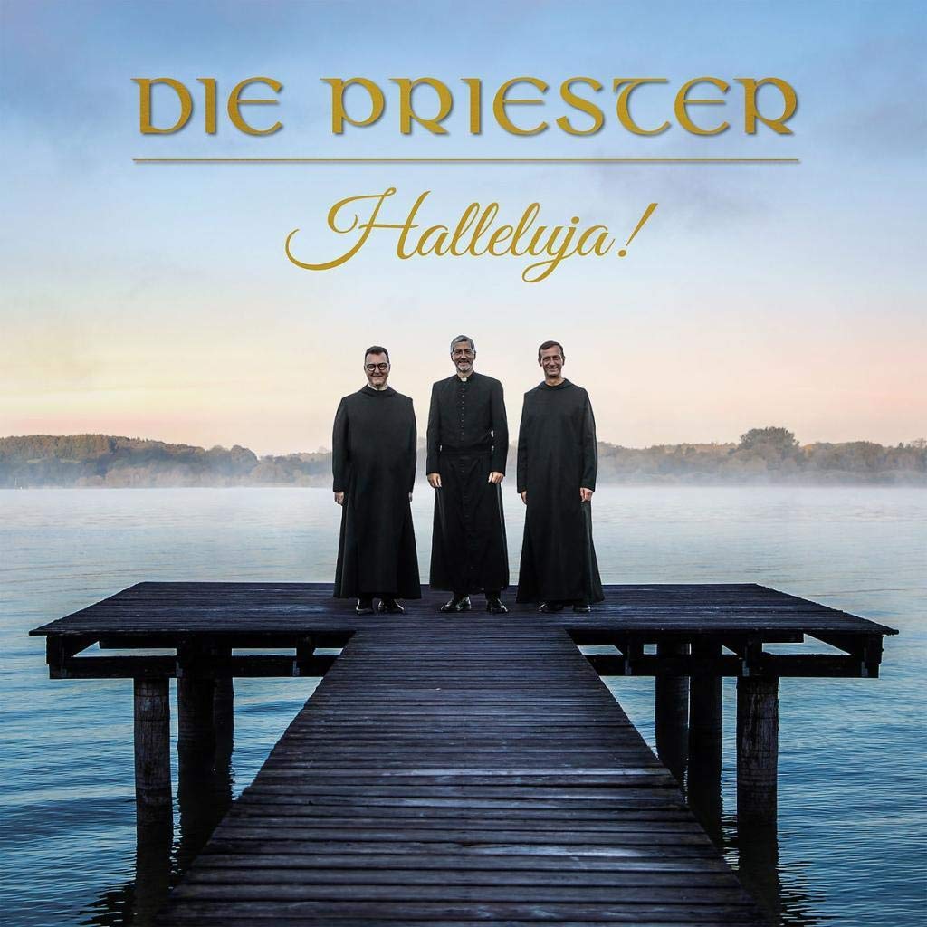 Die Priester - Halleluja!
