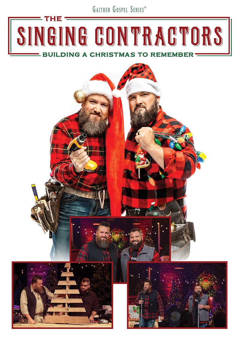 Singing Contractors - Building A Christmas To Remember