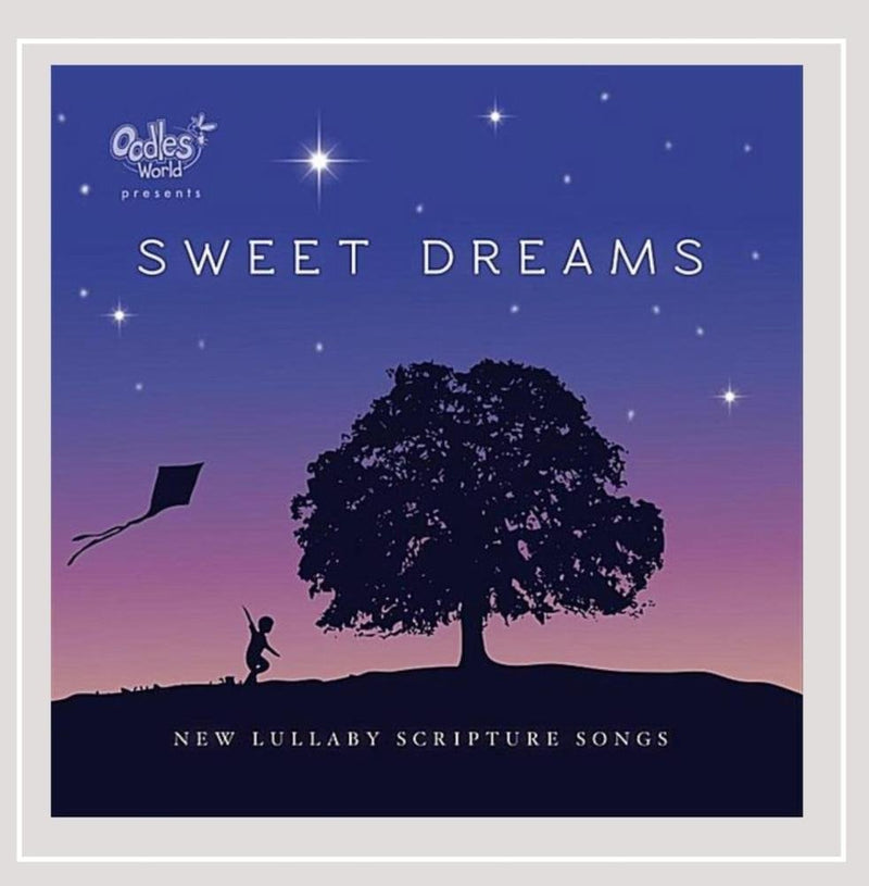 Lifetime Scripture Songs: Sweet Dreams