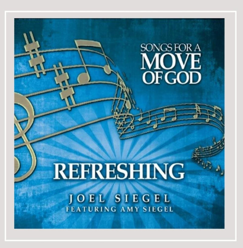 Songs For A Move Of God - Refreshing