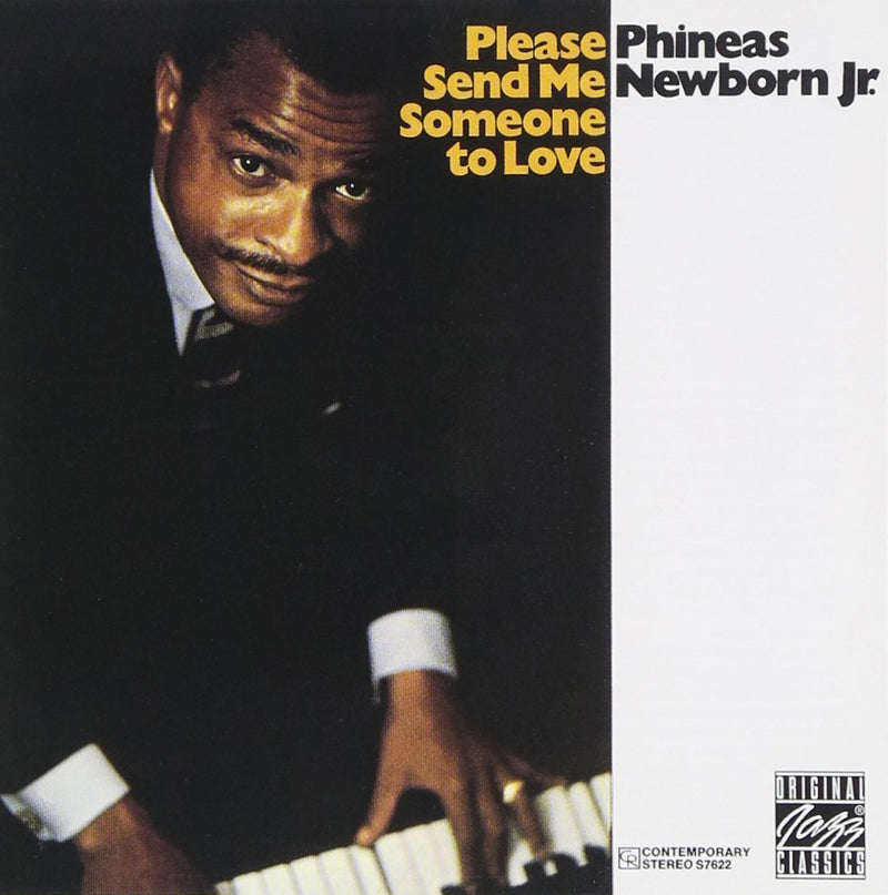 Phineas Newborn, Jr.: Please Send Me Someone to Love
