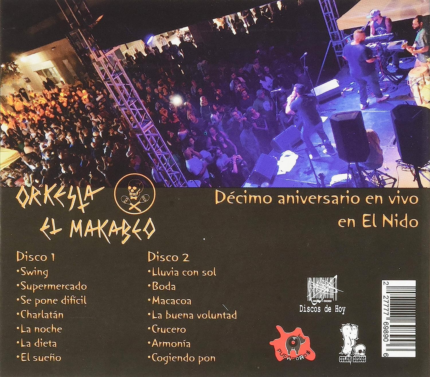 Decimo Aniversario En Vivo En El Nido