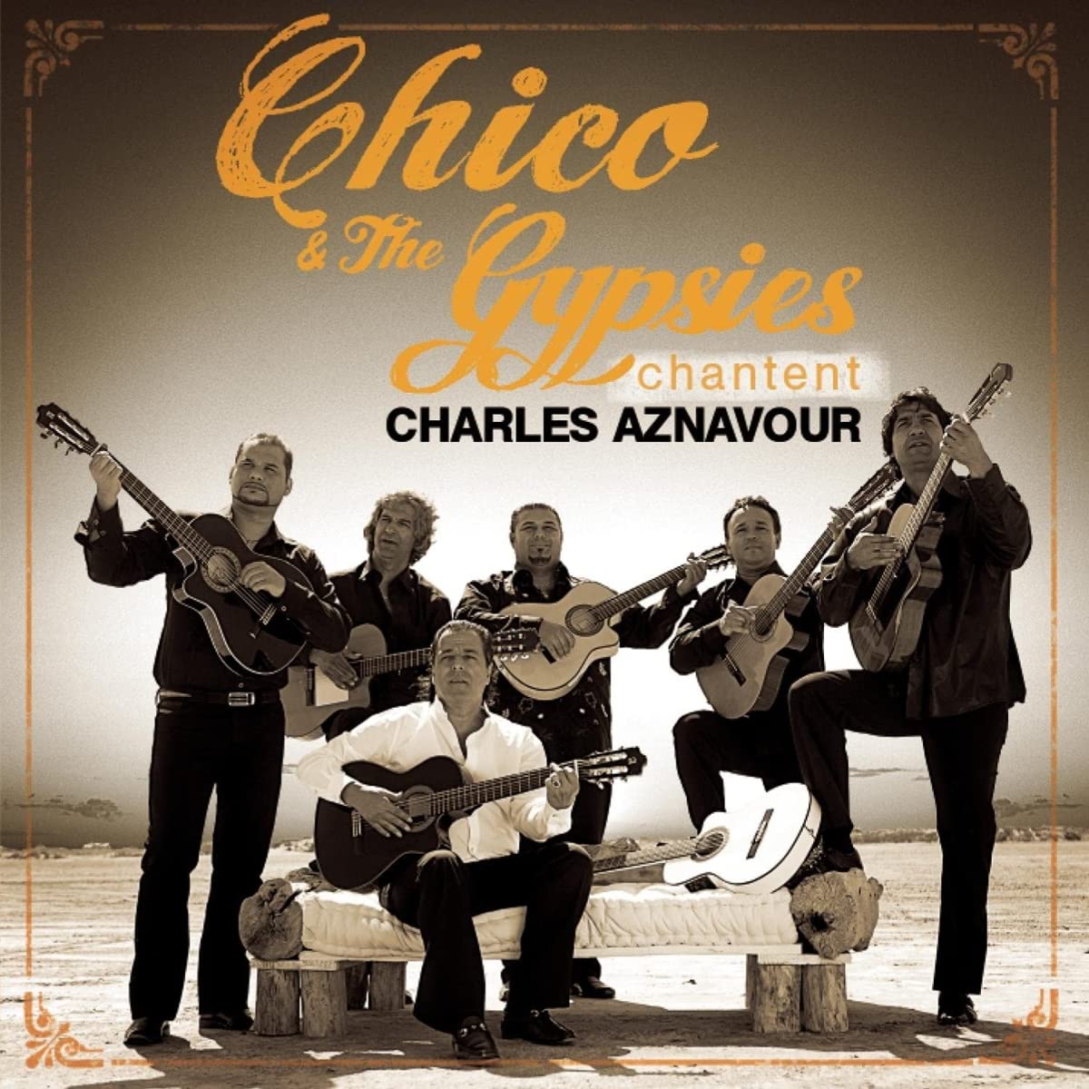 Chico & The Gypsies - Chico Et Les Gypsies Chantent