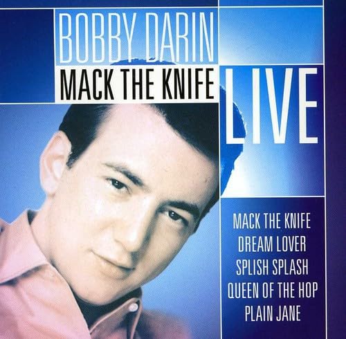 Bobby Darin-Mack The Knife: Live