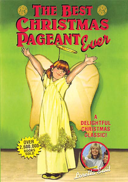 The Best Christmas Pageant Ever