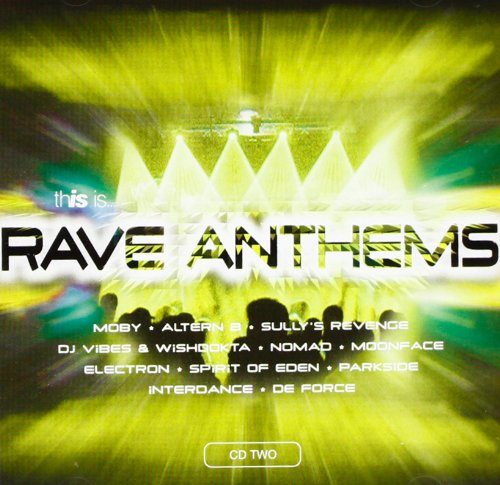 This Is...Rave Anthems