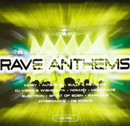 This Is...Rave Anthems