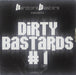 Dirty Bastards /Vol.1