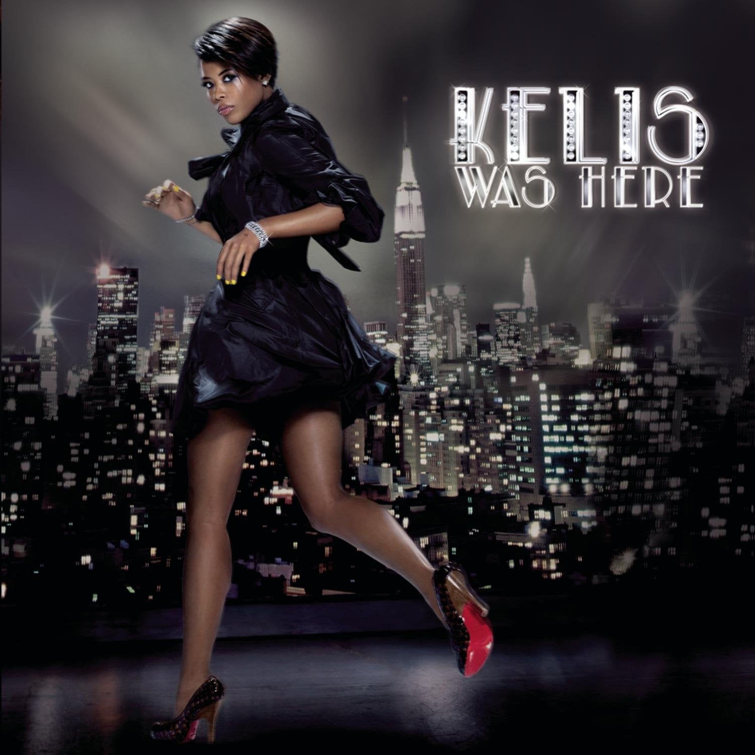 KELIS WAS HERE