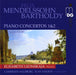 Mendelssohn: Piano Concertos 1 & 2 / Piano Music