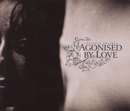 Agonised By Love - Lovesick Society