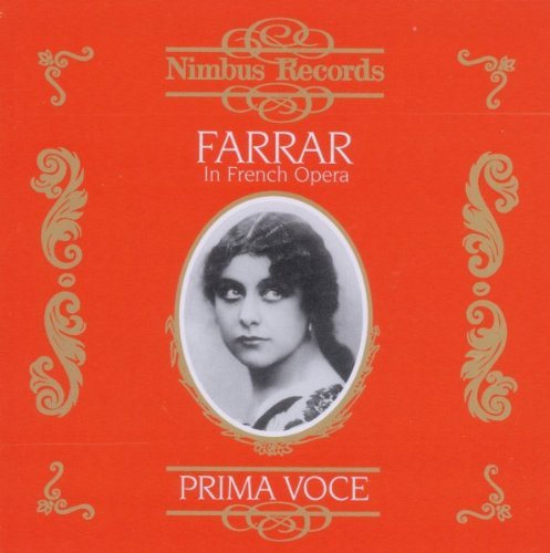 Farrar in French Opera