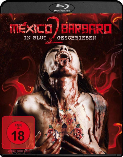 MEXICO BARBARO - MEXICO BARBARO II - IN BLUT GESCHRIEBEN
