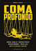 Coma Profondo (Restaurato In Hd)