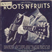 Roots'N'Fruits