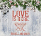 Love Is Here