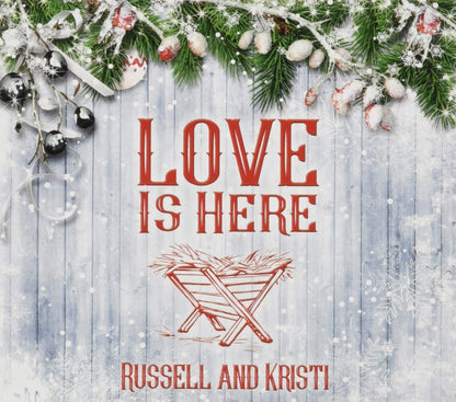 Love Is Here