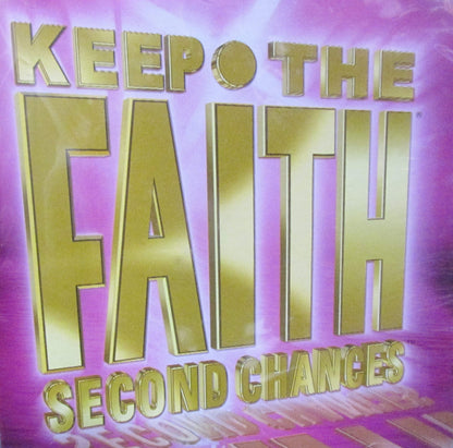 Keep The Faith Second Chances
