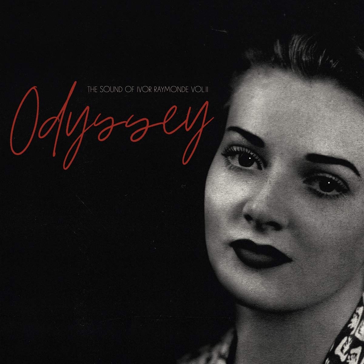 Odyssey: the Sound of Ivor Raymonde Volume II (2lp