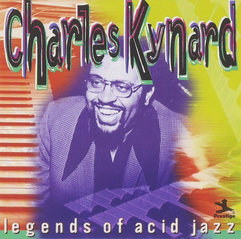 Charles Kynard-Legends Of Acid Jazz