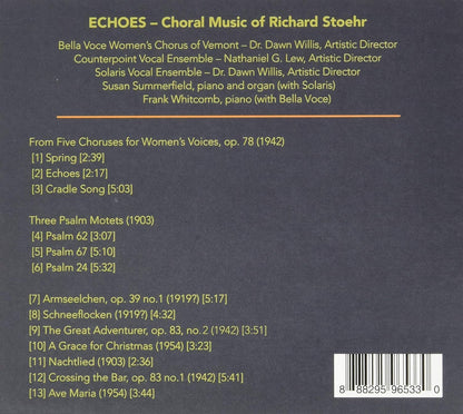 Echoes - Choral Music Of Richard Stoehr