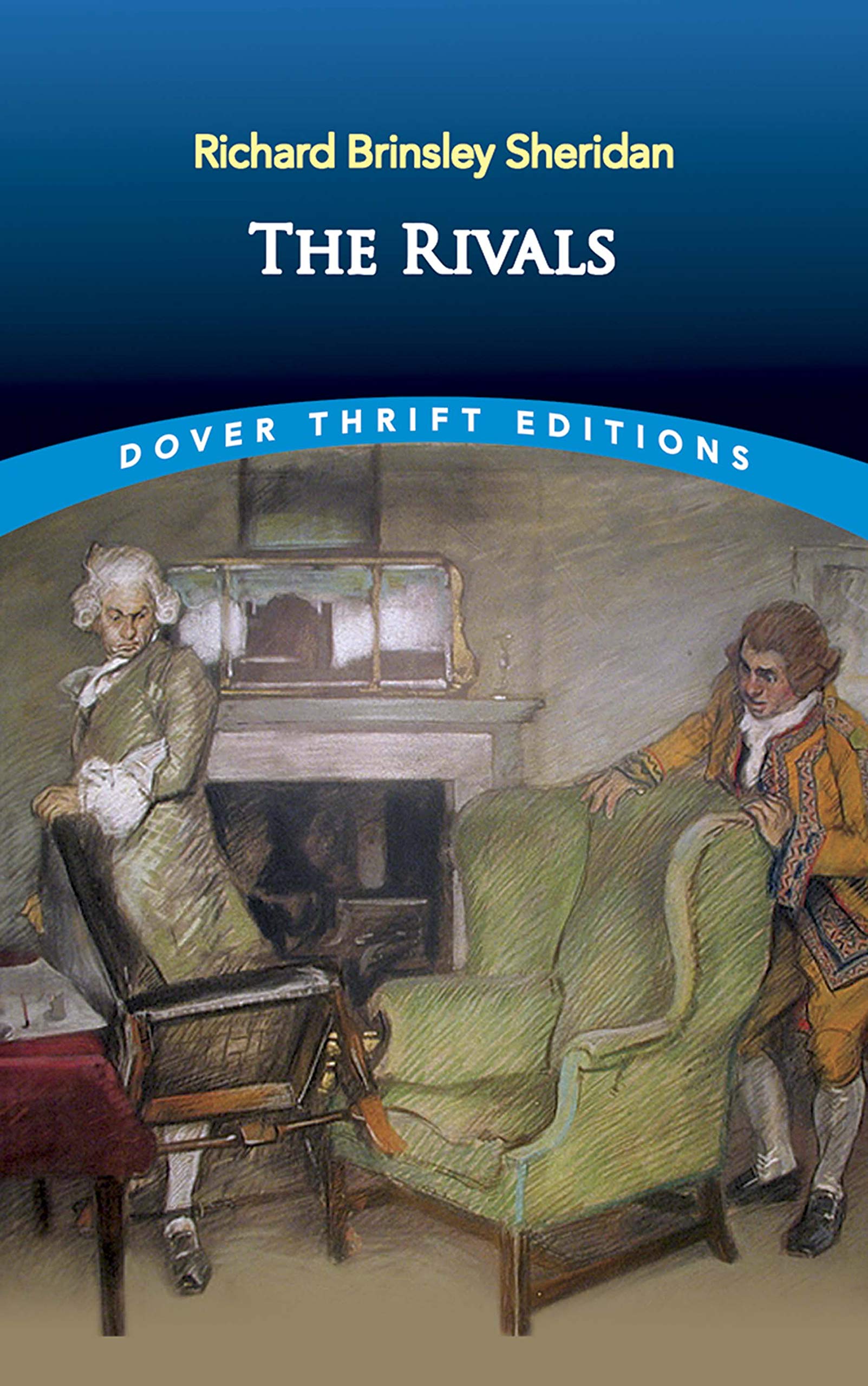 The Rivals (Dover Thrift Editions)