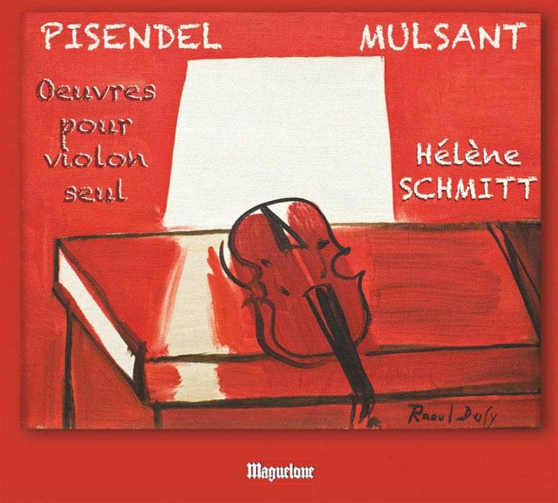 Johann Georg Pisendel / Florentine Mulsant - Sonates Violon Seul