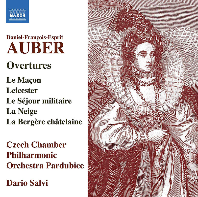 Daniel-François-Esprit Auber: Overtures: Le Maçon/Leicester/Le Séjour Militaire/La Neige/...