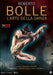 Dvd - Roberto Bolle: L'Arte Della Danza (1 DVD