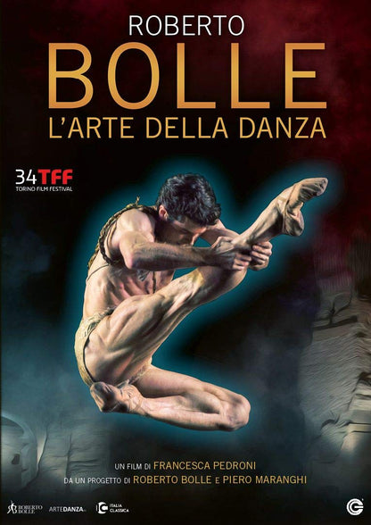 Dvd - Roberto Bolle: L'Arte Della Danza (1 DVD