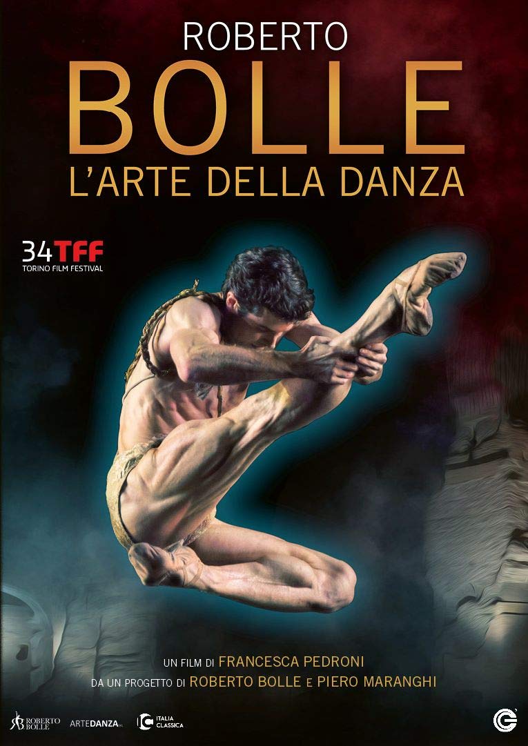 Dvd - Roberto Bolle: L'Arte Della Danza (1 DVD