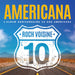 Americana - L'album anniversaire 10 ans Americana