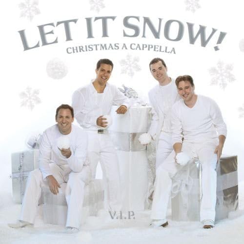 Let it Snow! Christmas a Cappella