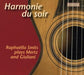 Mertz; Giuliani: Harmonie du soir /Smits (guitar