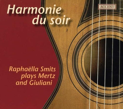 Mertz; Giuliani: Harmonie du soir /Smits (guitar